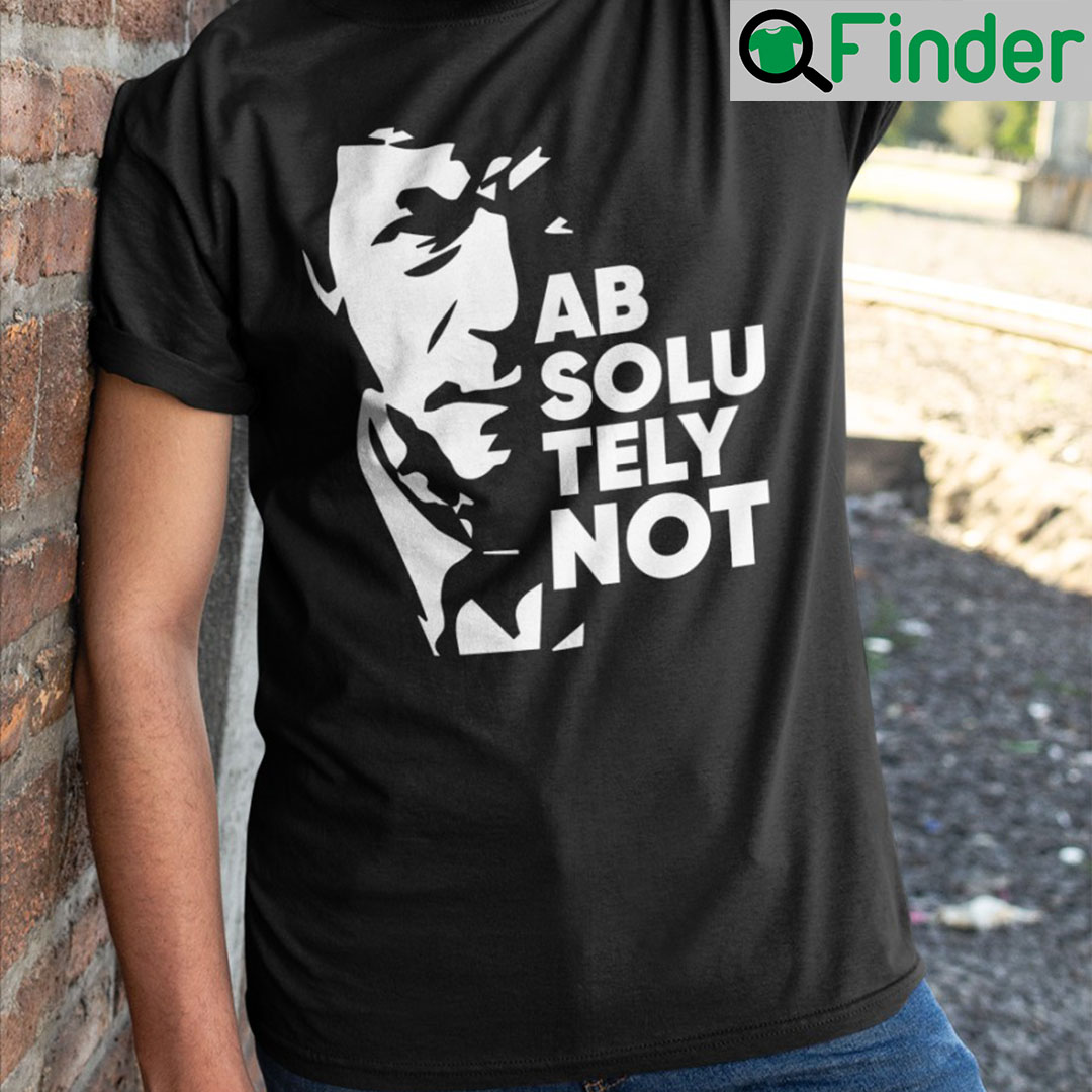 Imran Khan Absolutely Not T Shirt Imran Khan Absolutely Not T Shirt