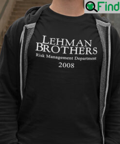 Lehman Brothers Risk Management Sweatshirt