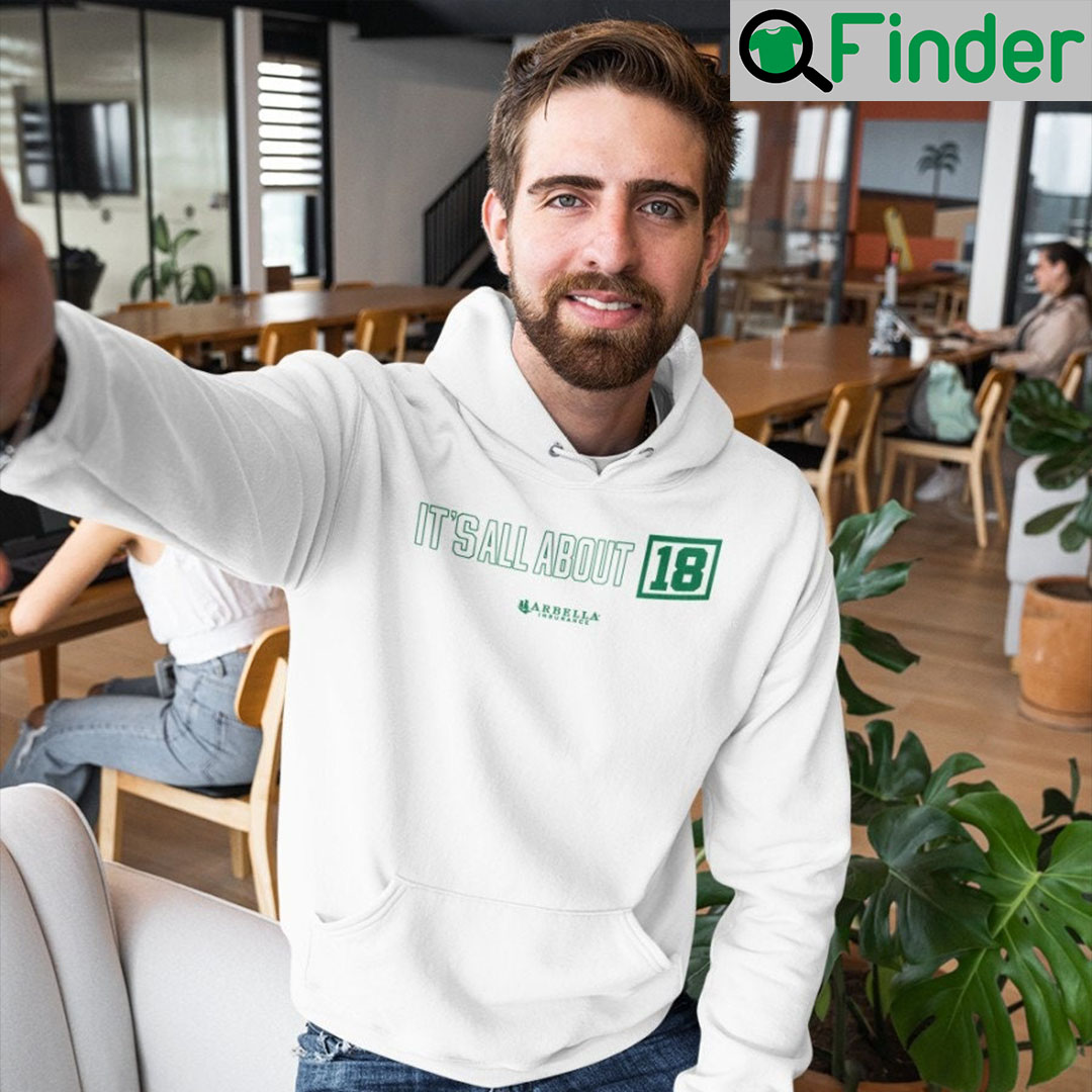 All About 18 Celtics Playoffs 2022 Hoodie All About 18 Celtics Playoffs 2022 Hoodie
