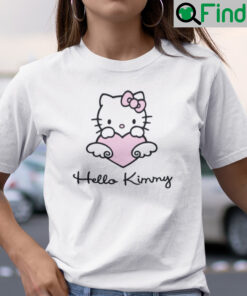 Hello Kimmy Shirt Hello Kanye Be Fearless
