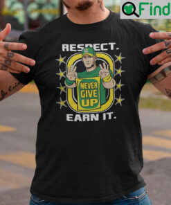 John Cena Shirt Never Give Up
