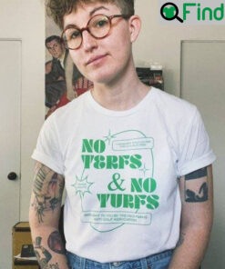 No Terfs No Turfs Pride Month Shirt