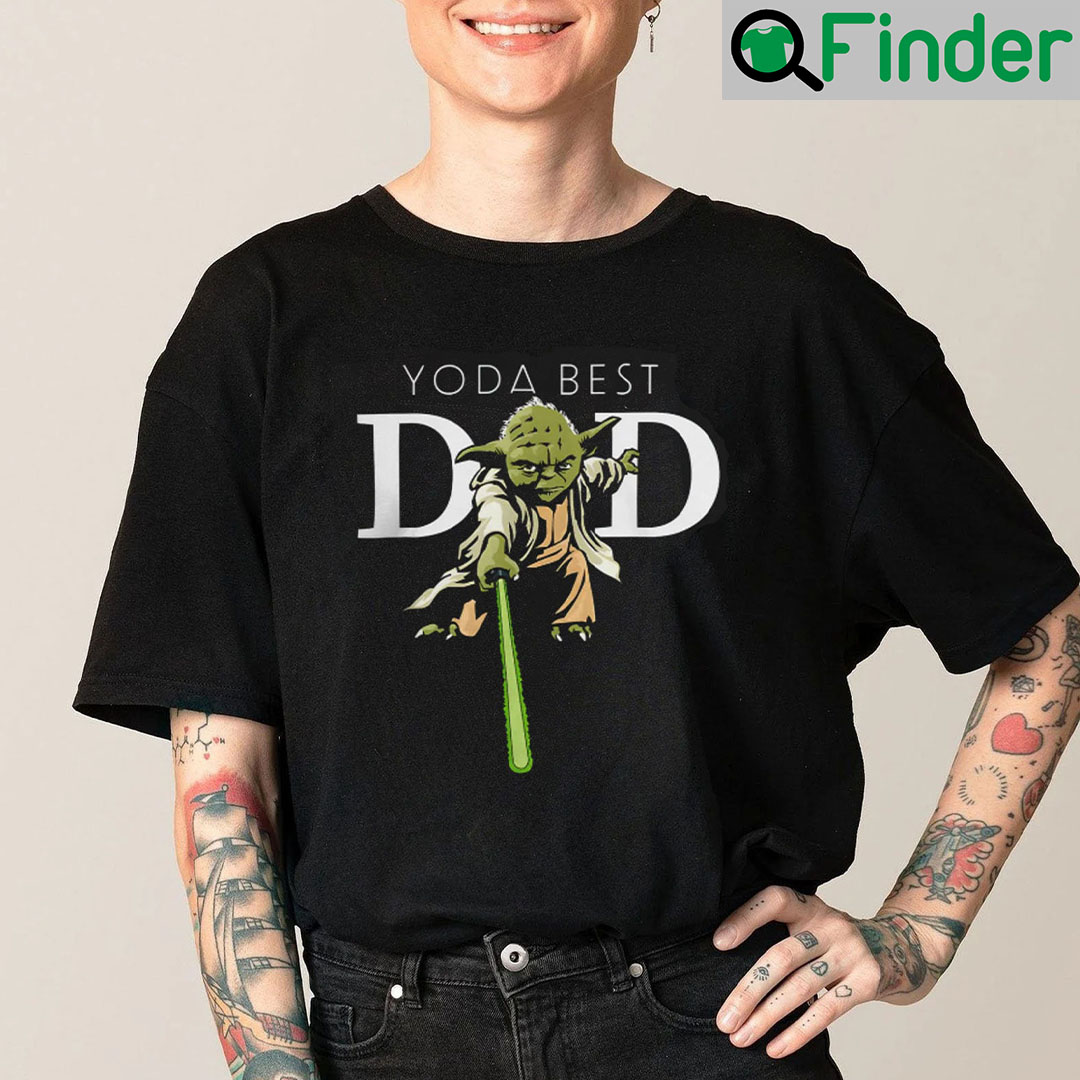 Yoda Best Dad Shirt Yoda Best Dad Shirt