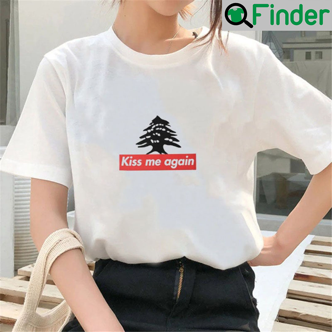 Baby Kiss Me Again TShirt Baby Kiss Me Again TShirt
