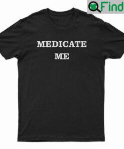 Bruce Willis Medicate Me Unisex Shirt