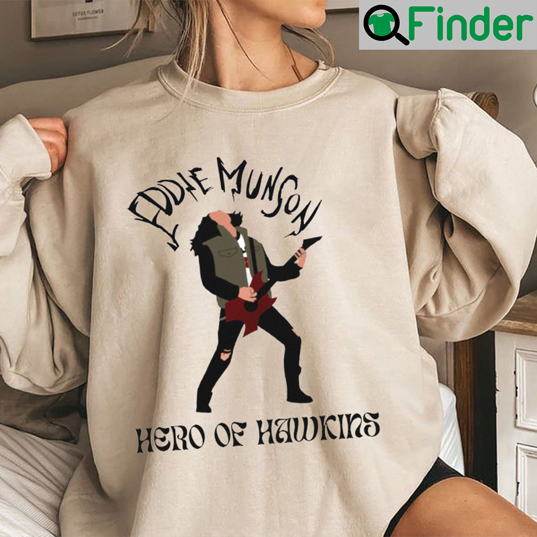 Eddie Munson Hero Of Hawkins Stranger Things 4 Shirt Eddie Munson Hero Of Hawkins Stranger Things 4 Shirt