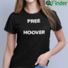 Free Hoover Shirt Kanye West