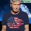 Harrison Ford 4 Of July Shirt