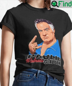 Paulie Gualtieri RIP Thank You For The Memories Tony Sirico 1942 2022 T Shirt