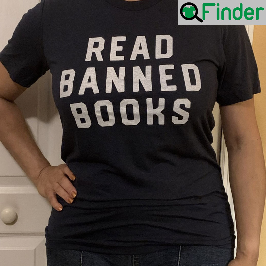 Read Banned Books Shirt Read Banned Books Shirt