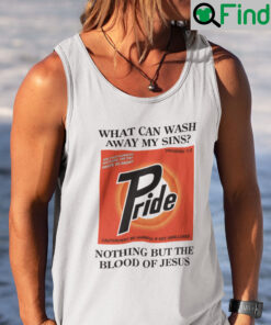 What Can Wash Away My Sins Nothing But The Blood Of Jesus Tank Top
