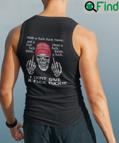 With A Fuck Fuck Here And A Fuck Fuck There Make America Great Again Tank Top