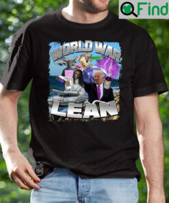 World War Lean Shirt