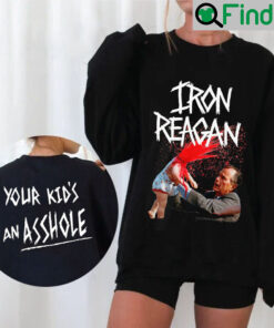 Your Kids An Asshole Shirt