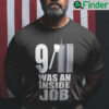911 Was An Inside Job T Shirt Conspiracy World Trade Center