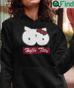 Hello Titty Hoodie Shirt Hello Kitty Meme
