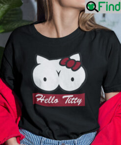 Hello Titty Shirt Hello Kitty Meme