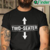 Two Seater Shirt Two Seater Arrow Dad Joke Meme