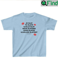 Je Slay French Conjugation T Shirt