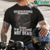 Never Mistake My Kindness For Weakness Shirt The Beast In Me Is Sleeping Not Dead