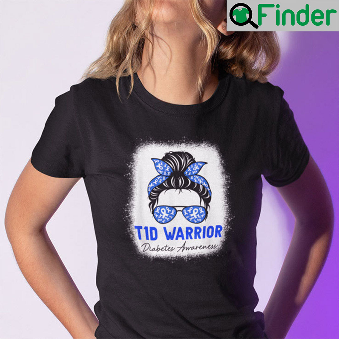 Type 1 Diabetes Warrior Shirt T1D Awareness Month Type 1 Diabetes Warrior Shirt T1D Awareness Month