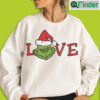 Grinch Sweatshirt The Grinch Christmas Shirt Grinch Love T Shirt