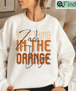 Zach Bryan Something In The Orange T Shirt Fan Gift