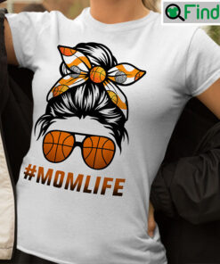 Basketball Mom Shirt Mom Life Basketball Mothers Day Messy Bun