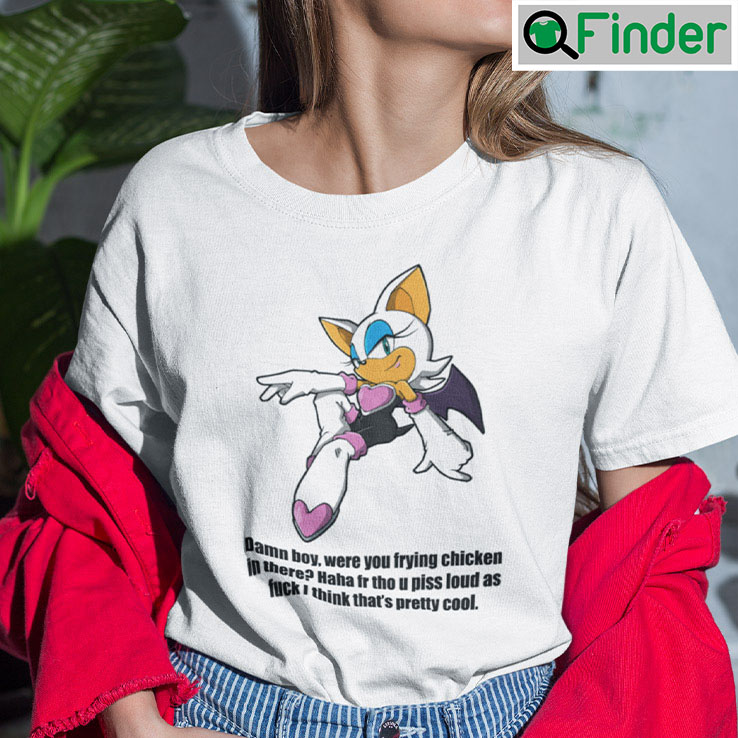 Damn Boy Were You Frying Chicken In There Shirt Haha Fr Tho U Piss Loud As Fuck Damn Boy Were You Frying Chicken In There Shirt Haha Fr Tho U Piss Loud As Fuck