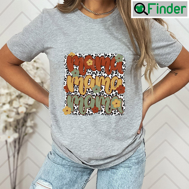 Mama Leopard Shirt Gift For Mom Mama Leopard Shirt Gift For Mom