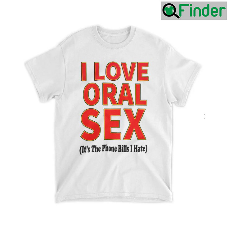 Odell Beckham Jr I Love Oral Sex T Shirt Odell Beckham Jr I Love Oral Sex T Shirt