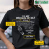 Personalized To My Stepped Up Dad Shirt