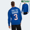 Pray For Damar Hamlin Fan Sweatshirt