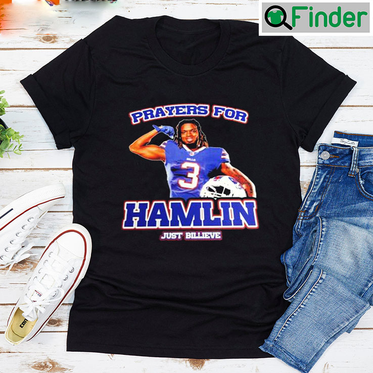 Prayers For Damar Hamlin Just Billieve T shirt Prayers For Damar Hamlin Just Billieve T shirt