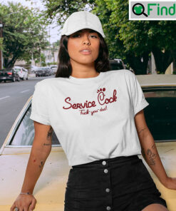 Service Cock Fuck You Dad T Shirt