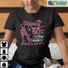 Stepping Into My 50th Birthday With Gods Grace And Mercy Shirt