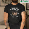 Things I Do in My Spare Time Shirt Go Hunting Buy Hunting Rifles Research Hunting