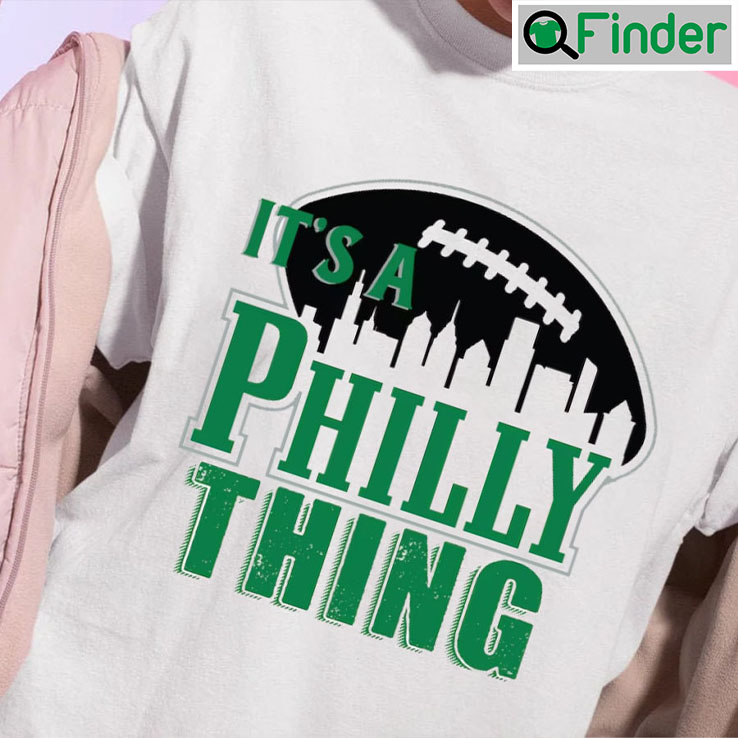 Vintage Its A Philly Thing Shirt Vintage Its A Philly Thing Shirt