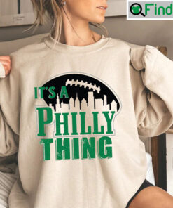 Vintage Its A Philly Thing Sweatshirt