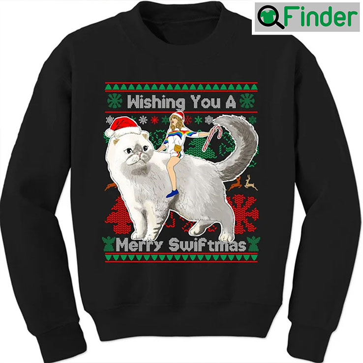 Wishing You Have A Merry Swiftmas Crewneck Taylor Swift Ugly Christmas Sweatshirt Wishing You Have A Merry Swiftmas Crewneck Taylor Swift Ugly Christmas Sweatshirt