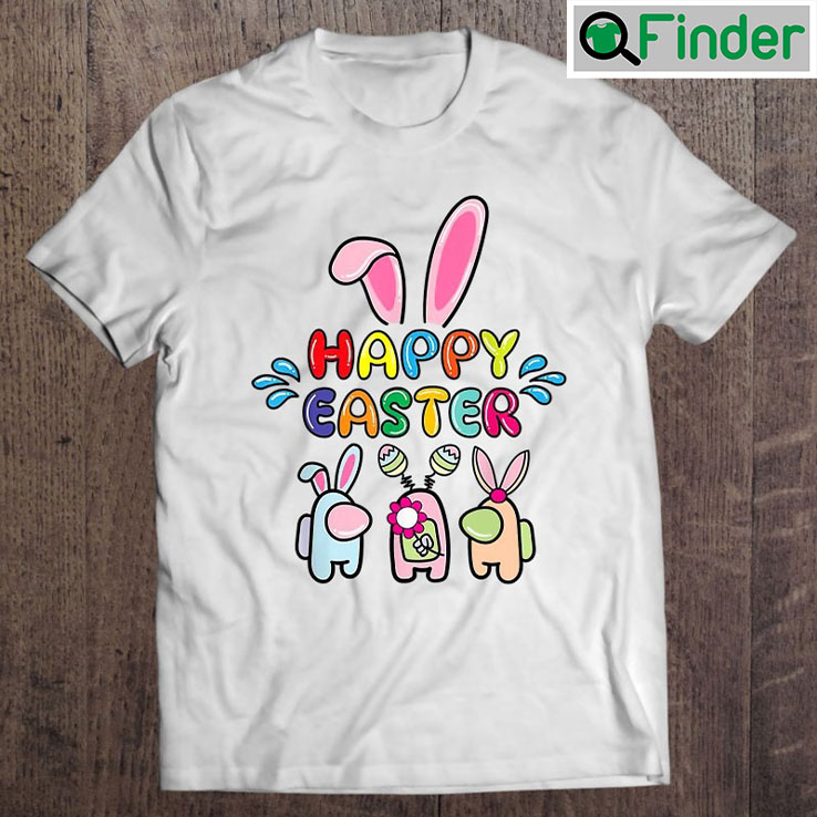 Among Us Easter Shirt Among Us Easter Shirt