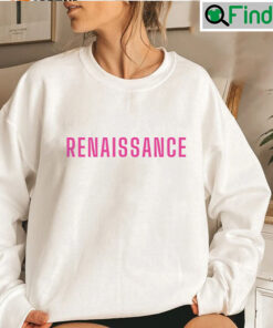 Beyonce 2023 Renaissance Sweatshirt Gift For Fan