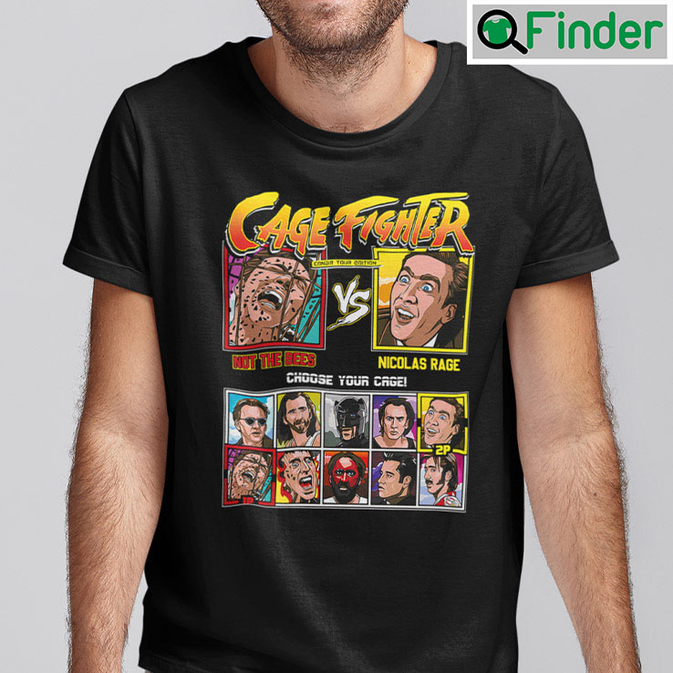 Cage Fighter Shirt Conair Tour Edition Not The Bees Vs Nicolas Rage Cage Fighter Shirt Conair Tour Edition Not The Bees Vs Nicolas Rage