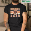 Cocaine Bear Shirt Chicago Bears
