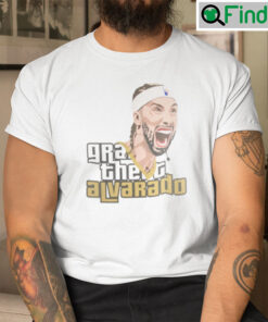 Grand Theft Alvarado T shirt