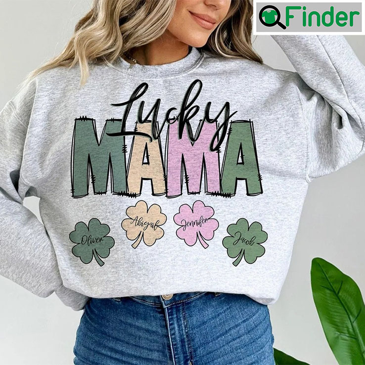 Lucky Mama St Patricks Day Sweatshirt Lucky Mama St Patricks Day Sweatshirt