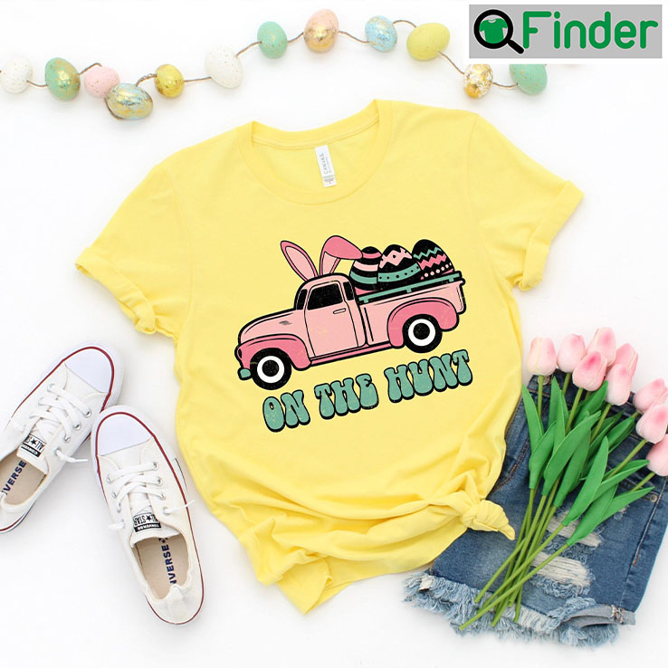 On The Hunt Easter Truck T Shirt On The Hunt Easter Truck T Shirt