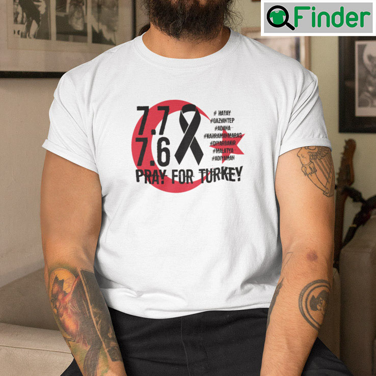 Pray for Turkey Shirt Donation For Turkey Pray for Turkey Shirt Donation For Turkey