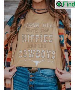 Raisin Hell With The Hippies And Cowboys Tee