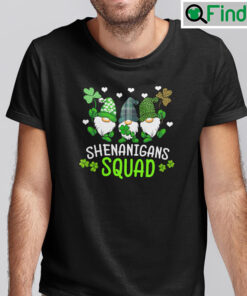 Shenanigans Squad St Patricks Day Gnomes Shirt
